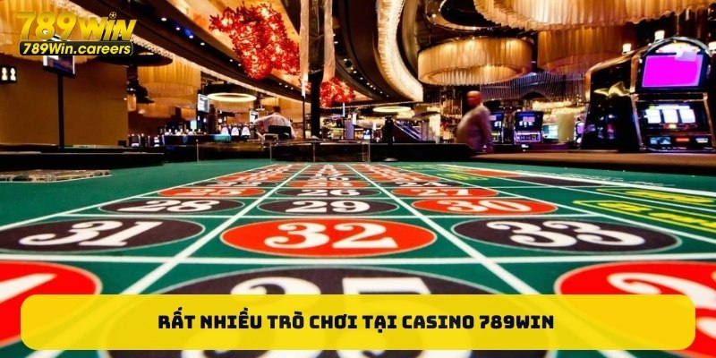 Rất nhiều trò chơi tại casino 789win